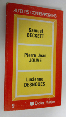 Auteurs contemporains : Samuel Beckett ; Pierre Jean Jouv...