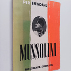 Per Engdahl : Mussolini - pikkukuva 1