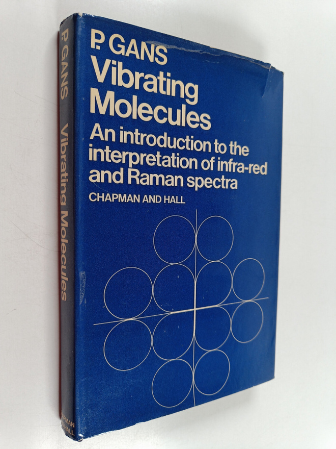 P. Gans : Vibrating molecules : an introduction to the in...