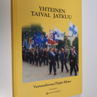Mauno (toim.) Uusitalo : Yhteinen taival jatkuu : vastuua... - pikkukuva 1