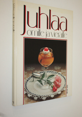 Raija Helistö : Juhlaa omille ja vieraille
