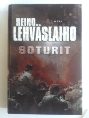 SOTURIT, REINO LEHVÄSLAIHO