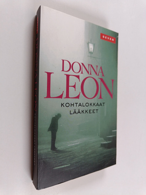 Donna Leon : Kohtalokkaat lääkkeet