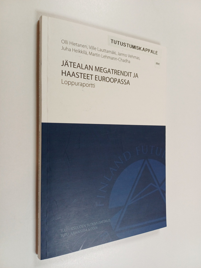 Jätealan megatrendit ja haasteet Euroopassa : loppuraportti