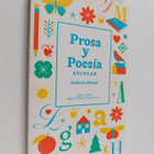 Gabriela Mistral : Prosa y poesia escolar - pikkukuva 1