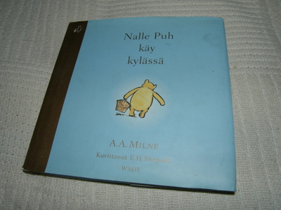 A. A. Milne  Nalle Puh käy kylässä