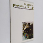 Aimo Kaloinen : Teatteri Prinsessa Grace eli Ohitusleikka... - pikkukuva 1