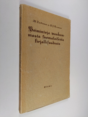 V. (toim.) Tarkiainen : Poimintoja vanhemmasta suomalaise...