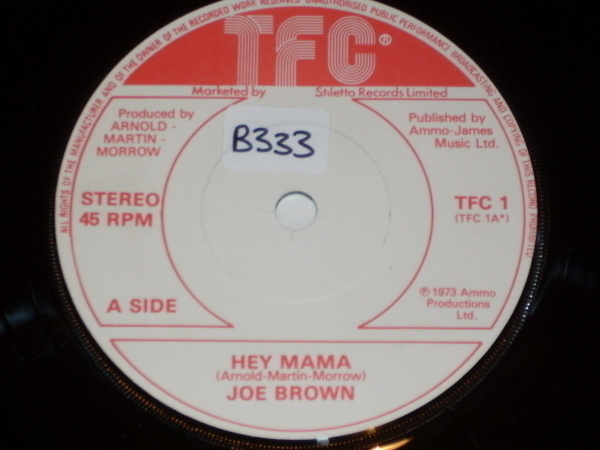 Joe Brown - Hey Mama / Misty Mountain 7" TFC 1