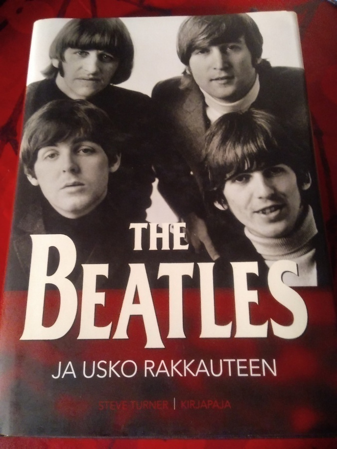 THE BEATLES JA USKO RAKKAUTEEN: STEVE TURNER