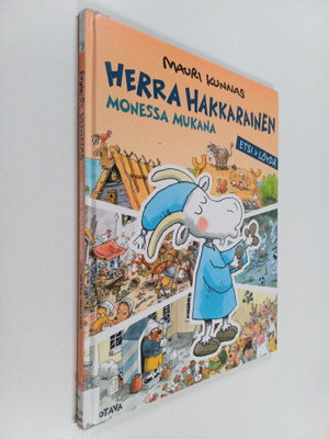 Mauri Kunnas : Herra Hakkarainen monessa mukana