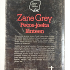 Zane Grey : Pecos-joelta länteen - pikkukuva 2