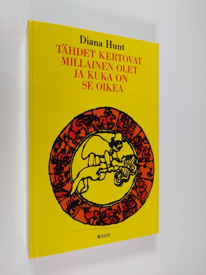Diana Hunt : Tähdet kertovat millainen olet ja kuka on se...
