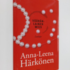 Anna-Leena Härkönen : Vääränlainen mies : lauluja - pikkukuva 1