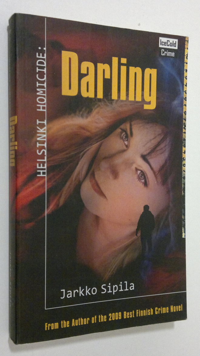 Jarkko Sipila : Helsinki Homicide : Darling