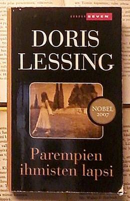 Doris Lessing - Parempien ihmisten lapsi (pokkari)