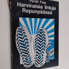 Pentti Paja : Harvinaisia lintuja Repunpäässä - pikkukuva 1
