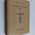 Sven Lidman : Vanhojen neitien talo : kertomus pyhimyksis... - pikkukuva 1