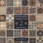 Susan Briscoe: Japanilaiset tilkkutyöt 2 - pikkukuva 1