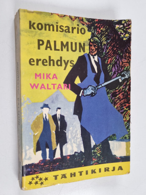 Mika Waltari : Komisario Palmun erehdys