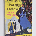 Mika Waltari : Komisario Palmun erehdys - pikkukuva 1
