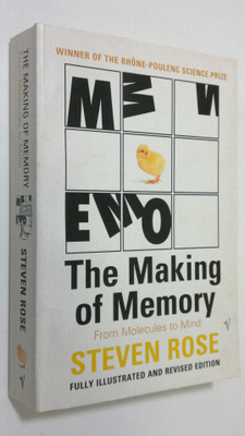 Steven Rose : The Making Of Memory