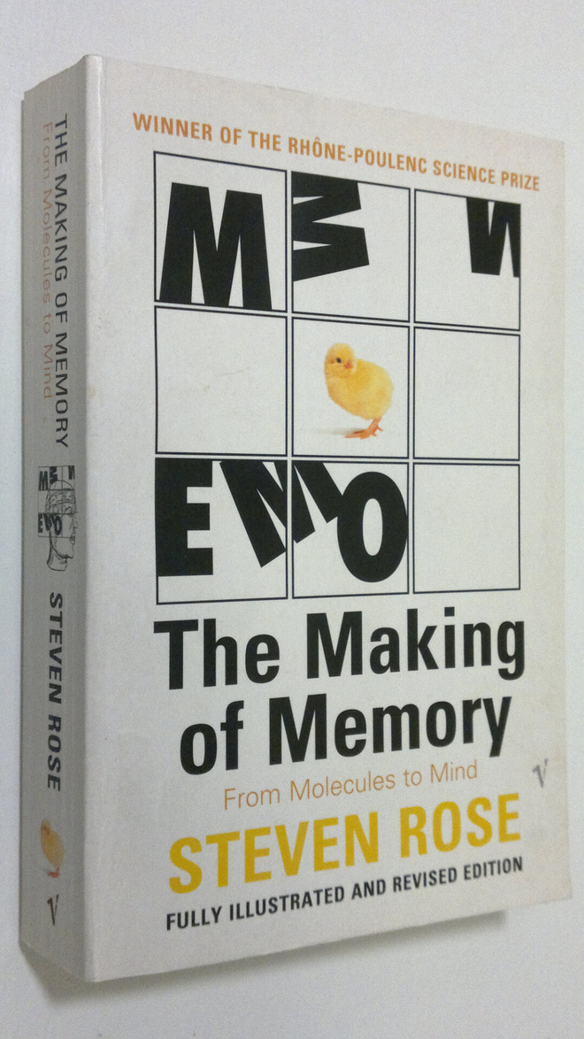 Steven Rose : The Making Of Memory