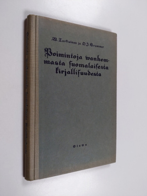 Poimintoja wanhemmasta suomalaisesta kirjallisuudesta