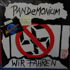 PANDEMONIUM - WIR FAHREN GEGEN DRECH HOL M-/M- LP - pikkukuva 1