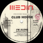 Club House - I'm Alone - pikkukuva 2