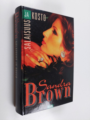 Sandra Brown : Salaisuus ja kosto