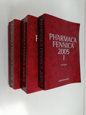 Pharmaca Fennica 2005 : 1-3 : Tuoteselosteet A-Ö ; Tiivis...