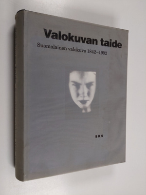Jukka ym. (toim.) Kukkonen : Valokuvan taide : suomalaine...