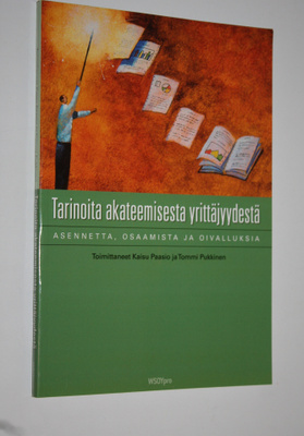 Kaisu ym. Paasio : Tarinoita akateemisesta yrittäjyydestä...