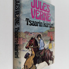 Jules Verne : Tsaarin kuriiri ; Kavaltajan loppu - pikkukuva 1