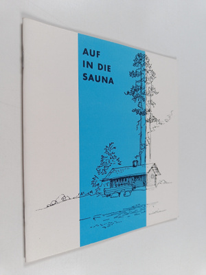 Marjatta Herva : Auf in die Sauna