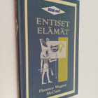 Florence Wagner McClain : Mitä on entiset elämät - pikkukuva 1