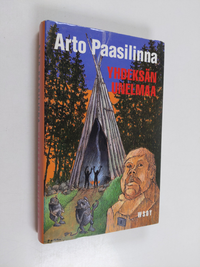 Arto Paasilinna : Yhdeksän unelmaa