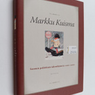 Markku Kuisma : Suomen poliittinen taloushistoria 1000-2000 - pikkukuva 1