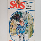 Enid Blyton : SOS ja koiravaras - pikkukuva 1