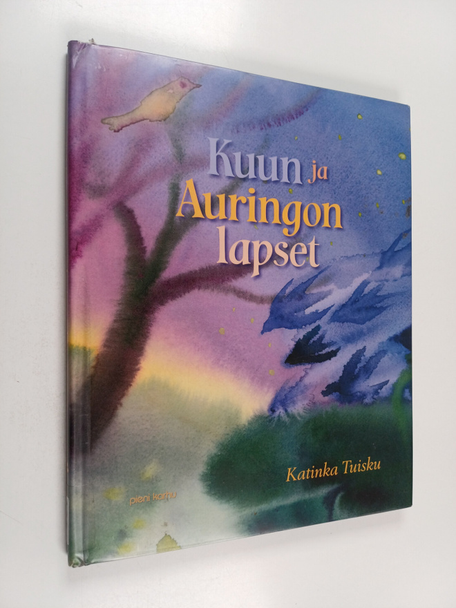 Katinka Tuisku : Kuun ja Auringon lapset