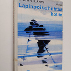 Urpu Vilanti : Lapinpoika hiihtää kotiin - pikkukuva 1