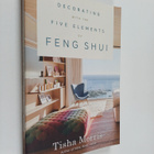 Tisha Morris : Decorating with the Five Elements of Feng ... - pikkukuva 1