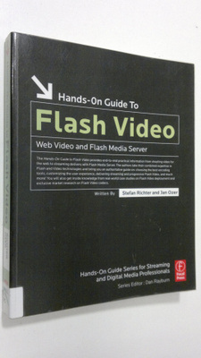Stefan Richter : Hands-on Guide to Flash Video