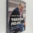 Juhani Tamminen : Takaisin peliin : näin selvisin työuupu... - pikkukuva 1