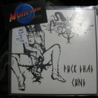 NUNSLAUGHTER - FUCK THAT CUNT NEW/UUSI 7" - pikkukuva 1