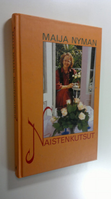 Maija Nyman : Naistenkutsut