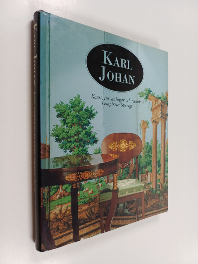 Karl Johan : Karl Johan : Konst, inredningar och teknik i...