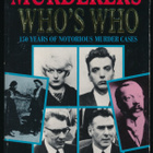 The New Murderer's Who's Who - 150 Years Of Notorious Murder - pikkukuva 1