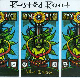 Rusted Root - When I Woke (CD)